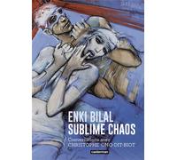 CASTERMAN Enki Bilal - Sublime chaos