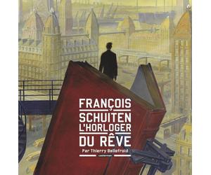 Casterman Francois schuiten l'horloger du rêve (édition 2014)