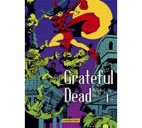 Casterman Grateful dead tome 1