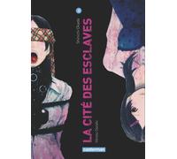 Casterman La cité des esclaves tome 2