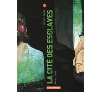Casterman La cité des esclaves tome 3