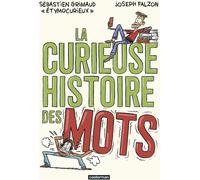 La Curieuse histoire des mots