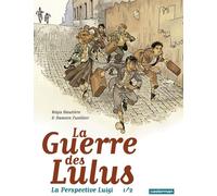 Casterman La guerre des Lulus - La perspective Luigi tome 1