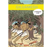 CASTERMAN La mythologie en BD - Gilgamesh
