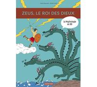 CASTERMAN La mythologie en BD tome 10 - Zeus, le roi des dieux