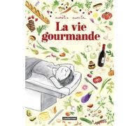 CASTERMAN La vie gourmande