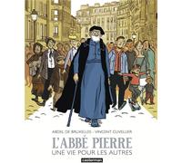 CASTERMAN L'Abbé Pierre - Le combat d'une vie