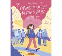 Casterman L'année où je suis devenue ado