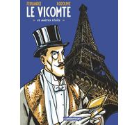 Jacques Ferrandez & Rodolphe – Le Vicomte et autres récits – Cartonné, bande dessinée – Casterman