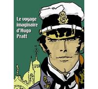 CASTERMAN Le voyage imaginaire d'Hugo Pratt