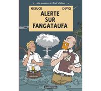 CASTERMAN Les aventures de scott leblanc tome 1 - alerte sur fangataufa