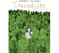 CASTERMAN Les crocodiles sont toujours là