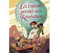 Casterman Les enfants perchés de la Révolution tome 2