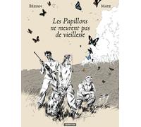 CASTERMAN Les papillons ne meurent pas de vieillesse