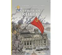 Casterman Les reportages de Lefranc - la chute du 3e reich