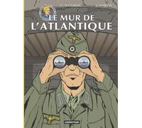 Lefranc - Reportages - Le Mur de l'Atlantique