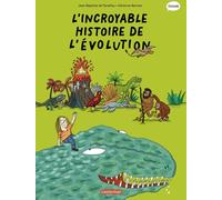 Casterman Les sciences en BD - L'incroyable histoire de l'évolution