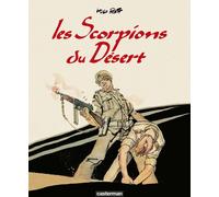 Casterman Les scorpions du désert - intégrale