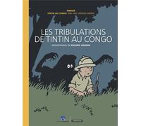 CASTERMAN Les tribulations de Tintin au Congo