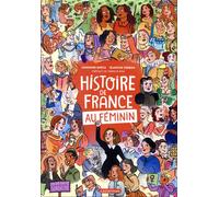 CASTERMAN L'Histoire de France en BD - L'histoire de France au féminin