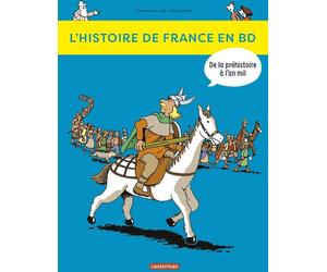 Casterman L'histoire de France en BD tome 1 - de la préhistoire à l'an mil