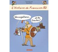 CASTERMAN L'histoire de France en bd tome 1 - Vercingétorix et les Gaulois
