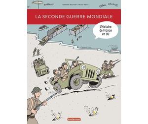 Casterman L'Histoire de la France en BD - La seconde guerre mondiale