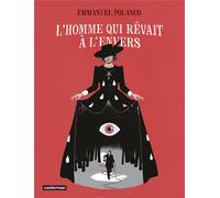 CASTERMAN L'homme qui rêvait à l'envers