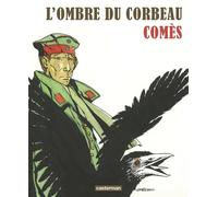 Casterman L'ombre du corbeau