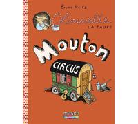 CASTERMAN Louisette la taupe tome 3 - mouton circus