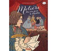CASTERMAN Molière - Une vie pour le théâtre
