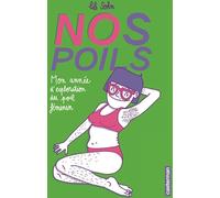 CASTERMAN Nos poils - Mon année d'exploration du poil féminin