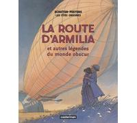 Les Cités obscures - La route d'Armilia