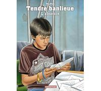 CASTERMAN Tendre banlieue tome 19 - l'absence