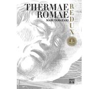 Casterman Thermae Romae Redux tome 1