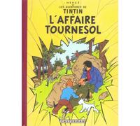 Casterman Tintin tome 18 - l'affaire tournesol (fac-similé couleurs 1954-56)
