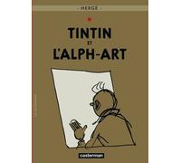CASTERMAN Tintin tome 24 - tintin et l'alph-art