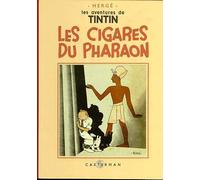 Les Cigares du Pharaon (Fac-similé, 1934)