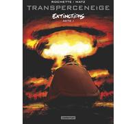 Casterman Transperceneige - extinctions tome 1