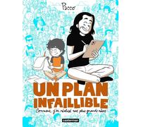 Casterman Un plan infaillible - Comment j'ai réalisé mes plus grands rêves