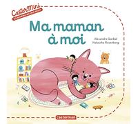 Alexandra Garibal – Ma maman à moi – Castermini – Broché