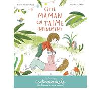 Casterminouche – Cette maman qui t'aime infiniment – Petits albums souples