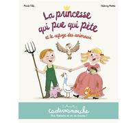 Casterminouche- La Princesse qui pue qui pète et le refuge des animaux - Marie Tibi - Casterman Jeunesse - ebook (ePub) - Album jeunesse