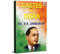Castes In India | Dr. B.R. Ambedkar | English Paperback | The Original Edition | Caste In India by BR Ambedkar | Their Mechanism, Genesis And Development | Ambedkar Castes In India | Book Bhimrao Work