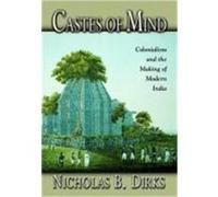 Castes of Mind Nicholas B. Dirks (Auteur)