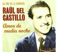 Castillo, Raul Del - Amor De Media Noche [Import]