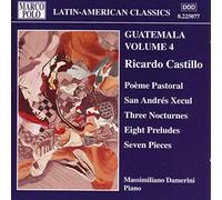 Castillo, Ricardo - Guatemala : Musique pour Piano/Vol.4 [Import]