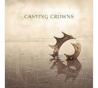 Casting Crowns by Casting Crowns (2003-10-07)