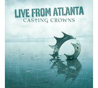 Casting Crowns - Live from Atlanta + DVD [Import]