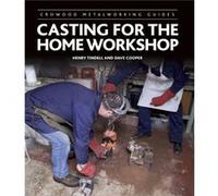 Casting for the Home Workshop by Dave Cooper Inconnu (Auteur)